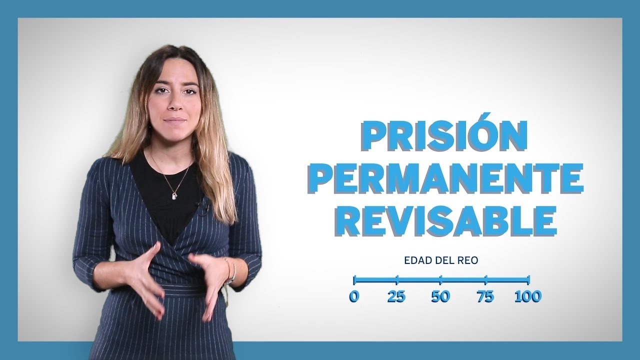 qué es la prisión permanente revisable