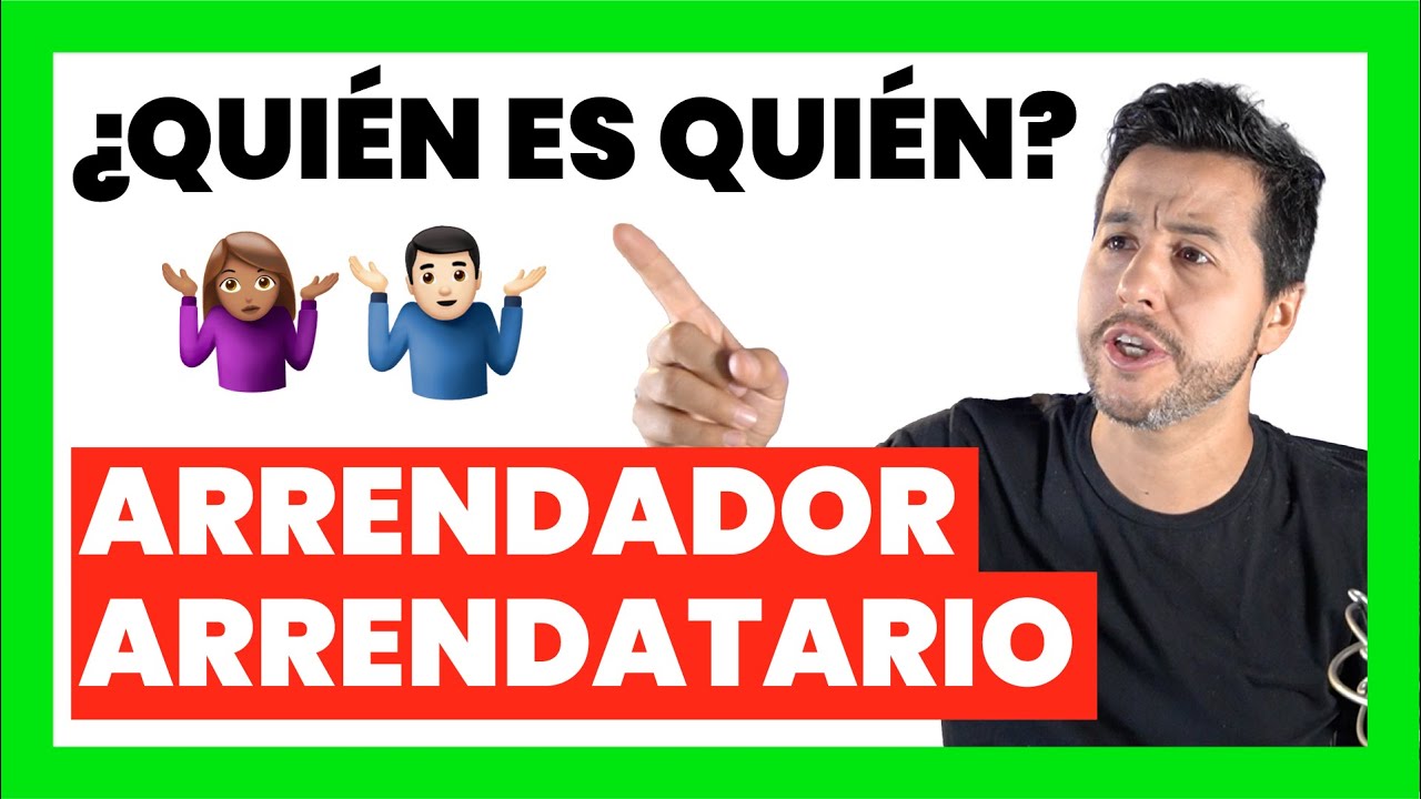 que es un arrendador y arrendatario