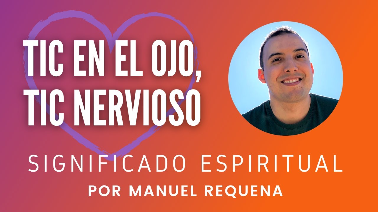 tic en el ojo derecho significado emocional