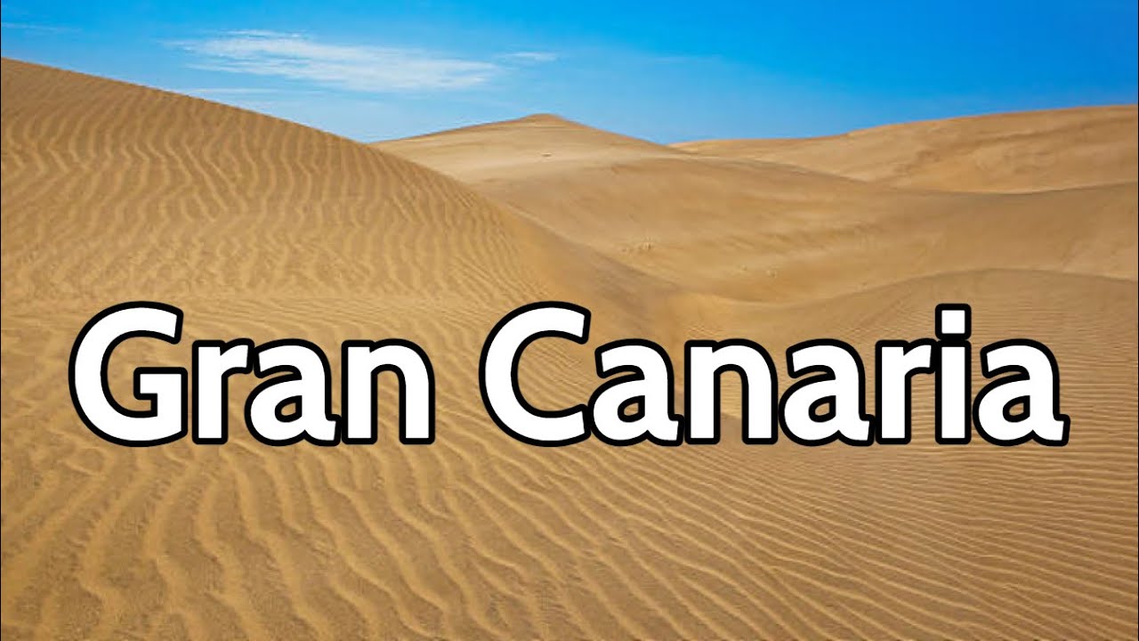 viaje las palmas de gran canaria