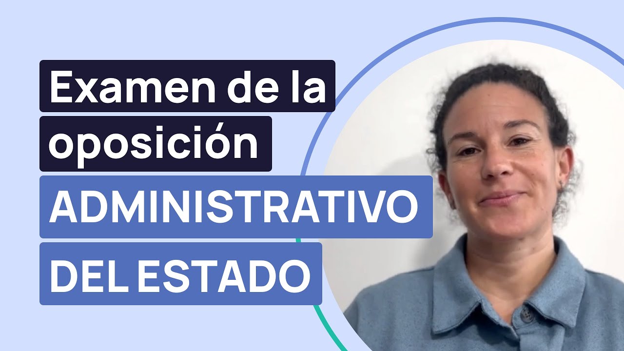 como es el examen de administrativo del estado