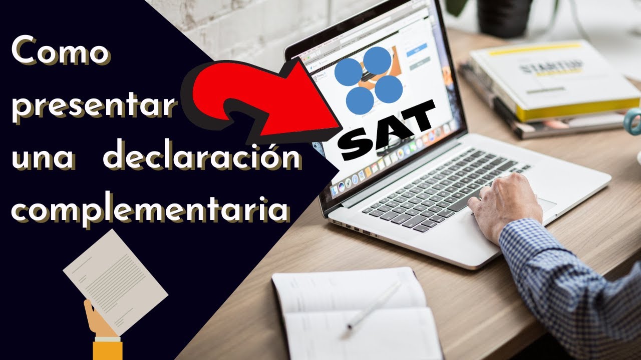 como se hace una declaracion complementaria