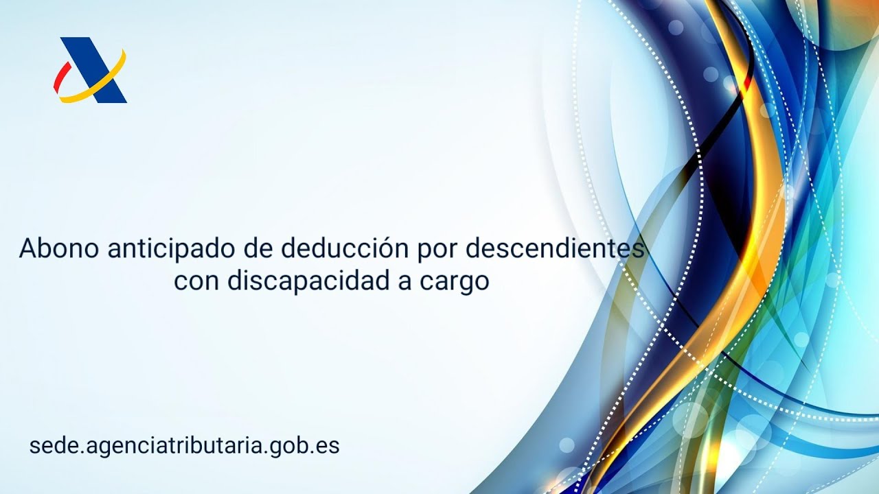 deducción por descendientes con discapacidad a cargo