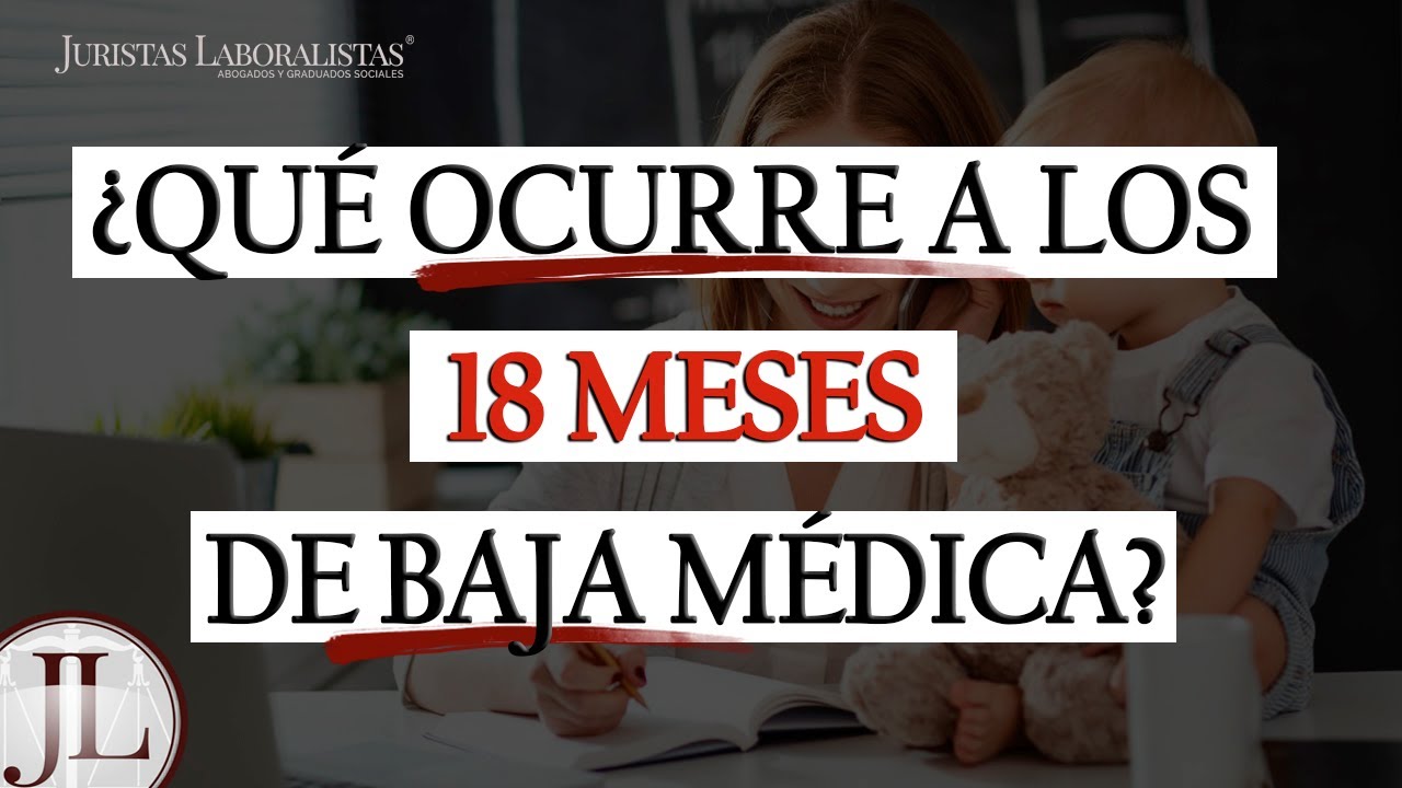 quien cotiza después de los 18 meses de baja