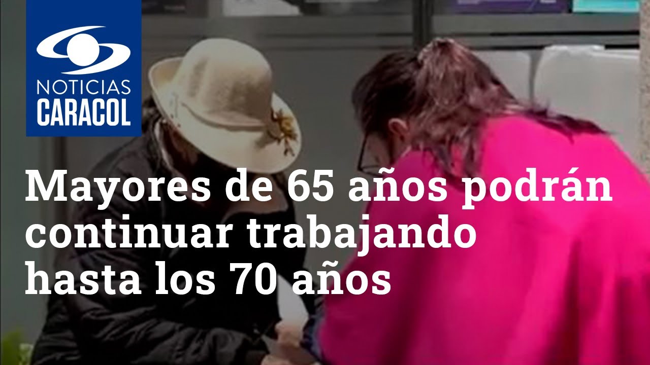 se puede trabajar con 70 años