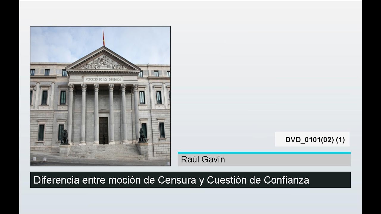 cuestion de confianza y mocion de censura