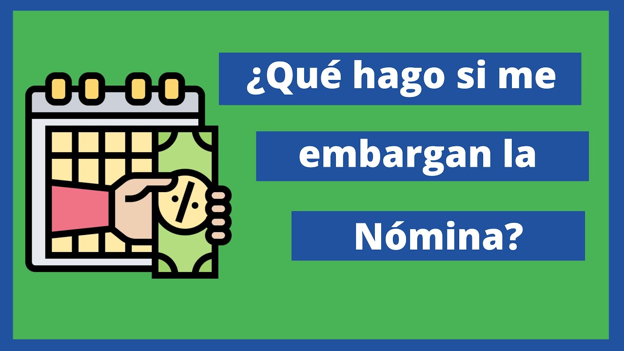embargo de nomina con hijos a cargo