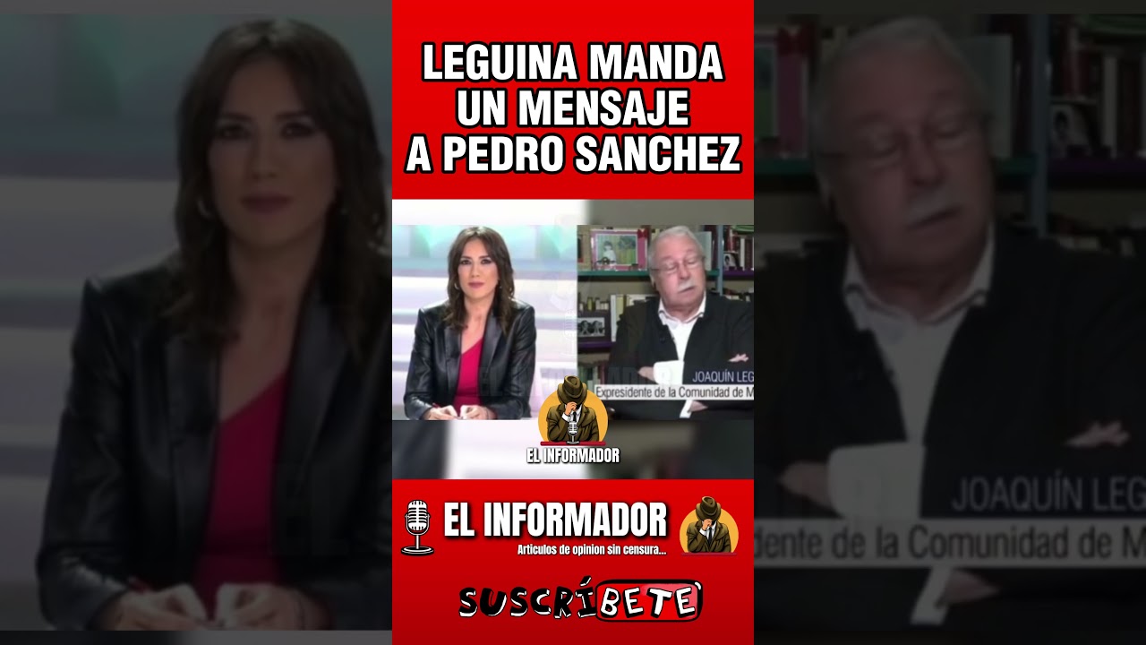 mensaje de joaquin leguina a pedro sanchez