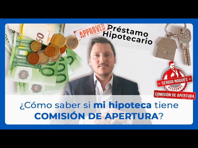 comision de apertura hipoteca tribunal europeo resolucion