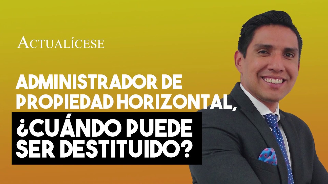 copropietario acciones para remover al administrador