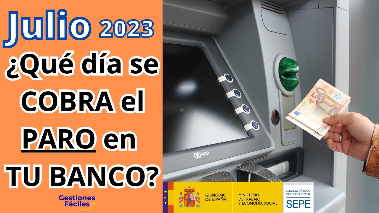cuándo se cobra el paro en julio