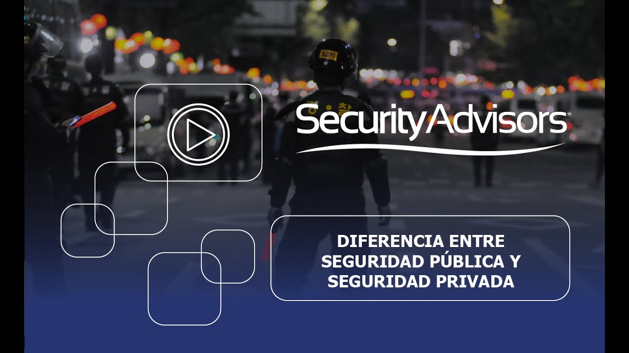 diferencia entre seguridad publica y seguridad privada