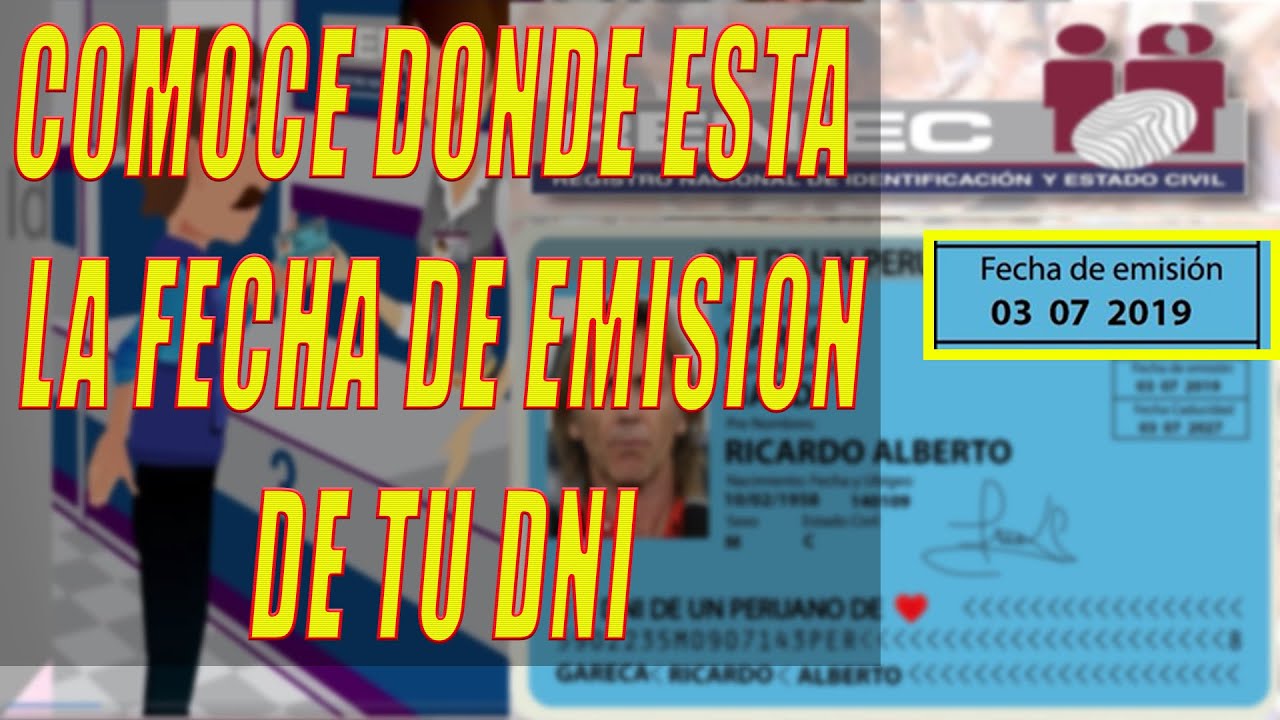 donde esta la fecha de emision del dni