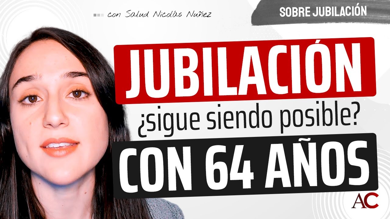 jubilacion especial a los 64 años