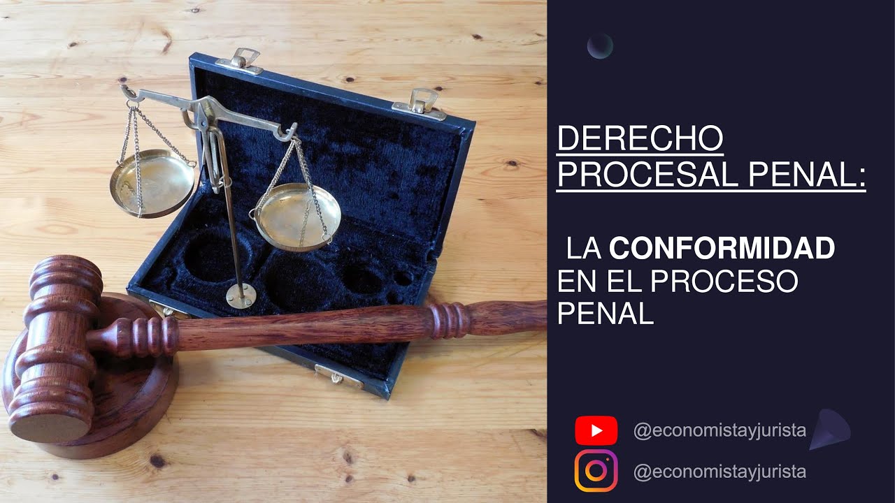 la conformidad en el proceso penal
