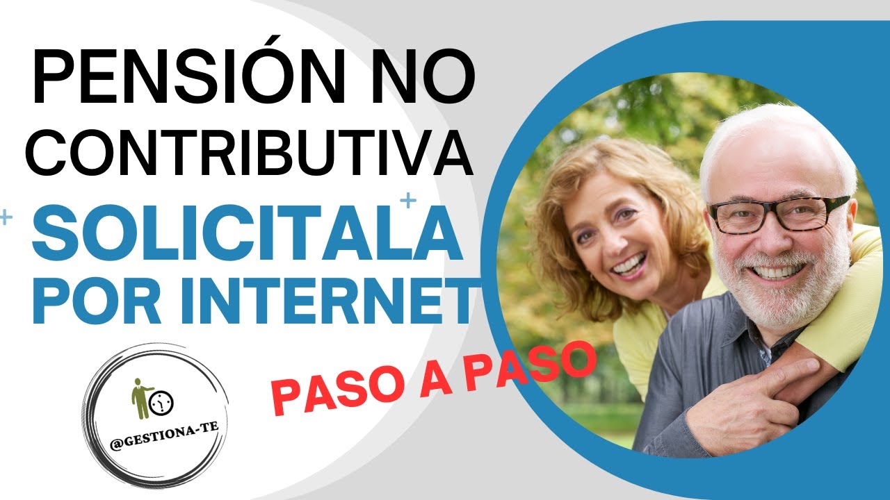 solicitud de pension de jubilacion no contributiva