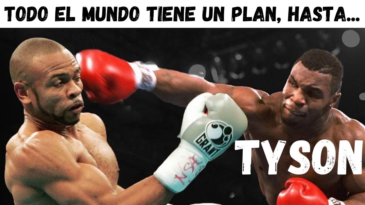 todo el mundo tiene un plan hasta que