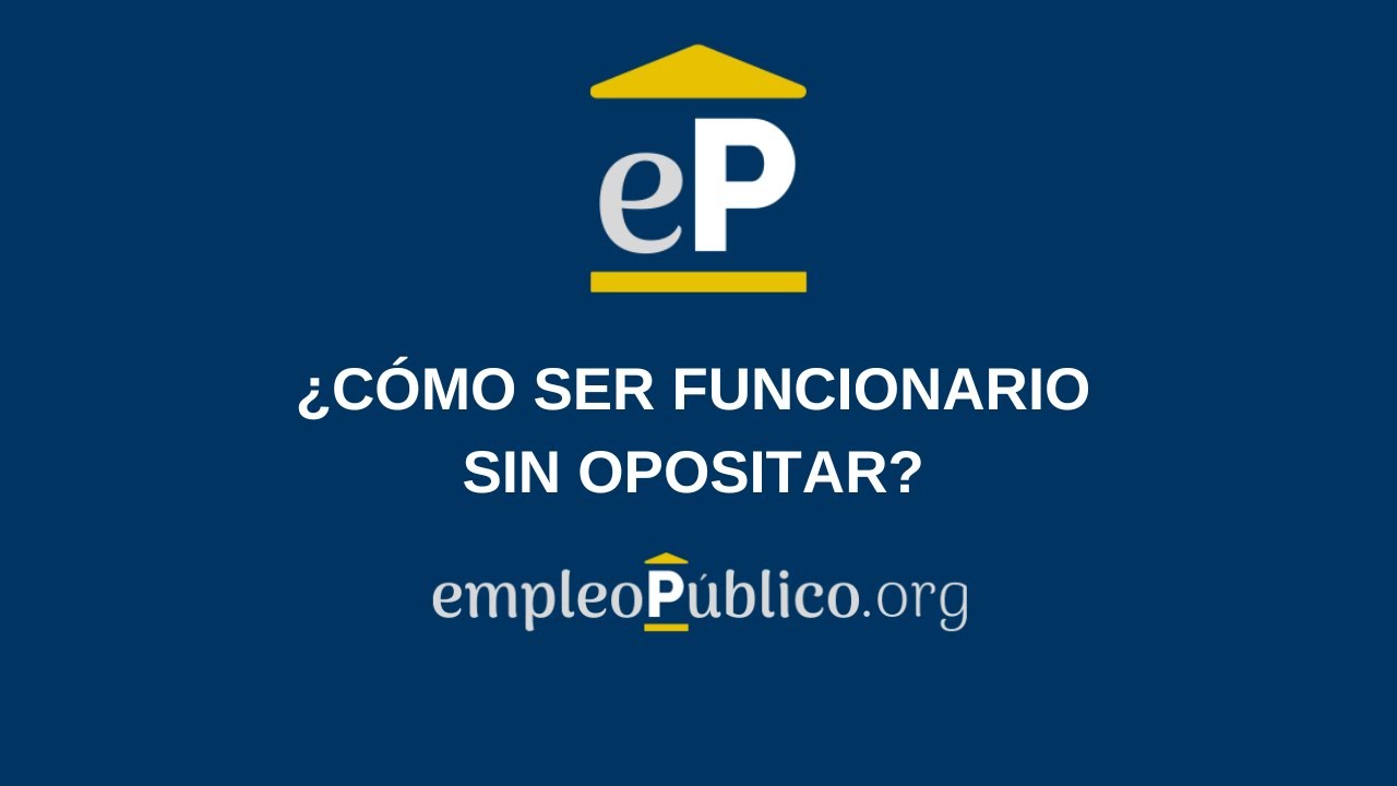 trabajar en la administración pública sin oposición