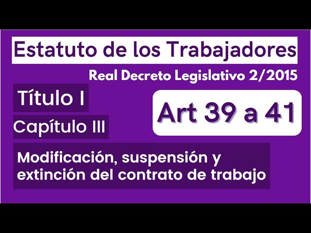 art. 39 del estatuto de los trabajadores