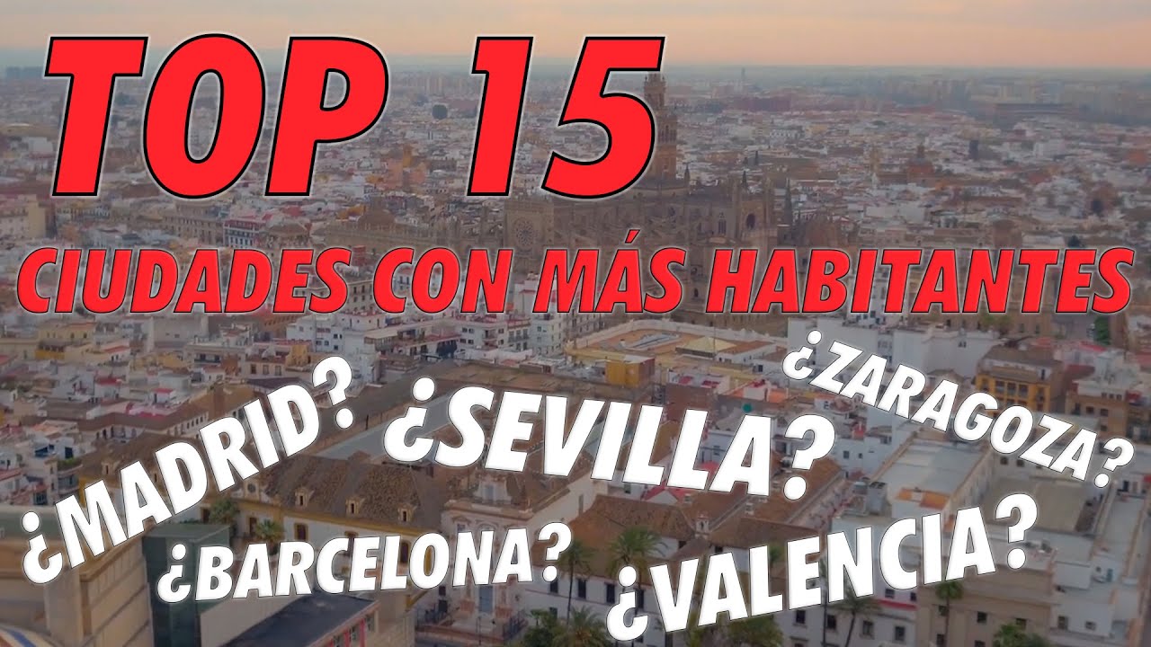 ciudades con más habitantes de españa