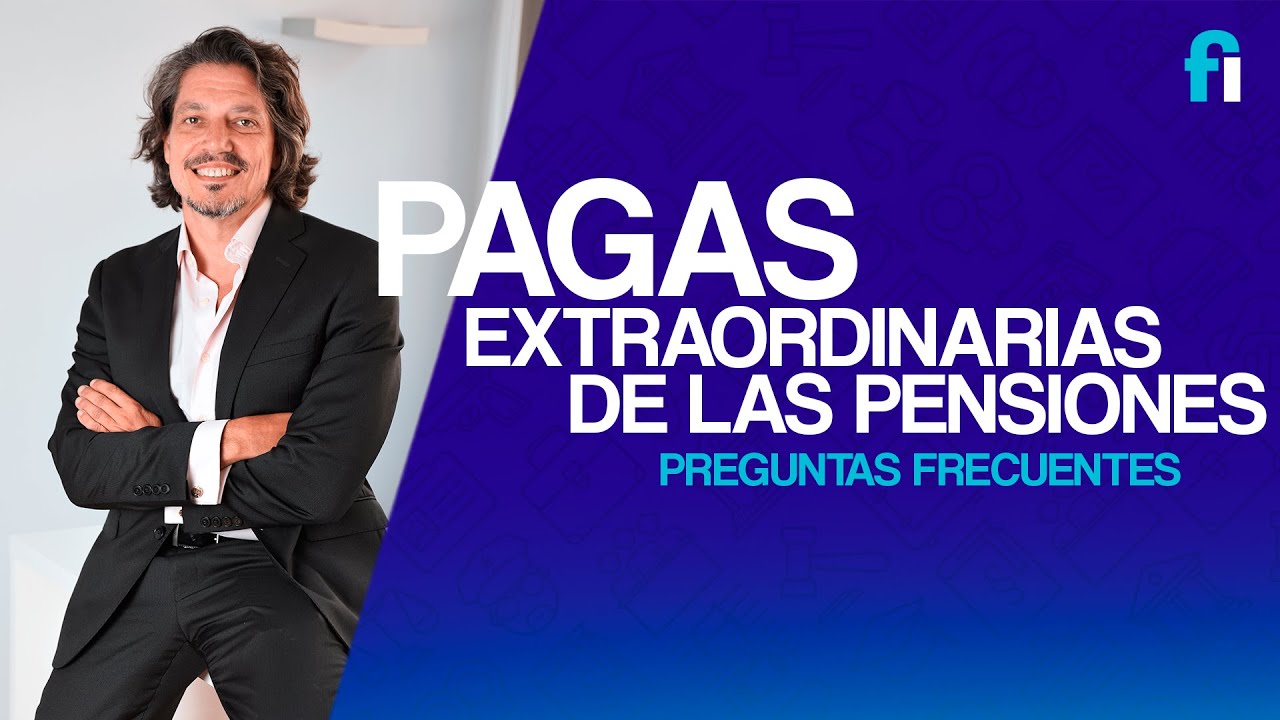 como se calcula la primera paga extra de la pensión