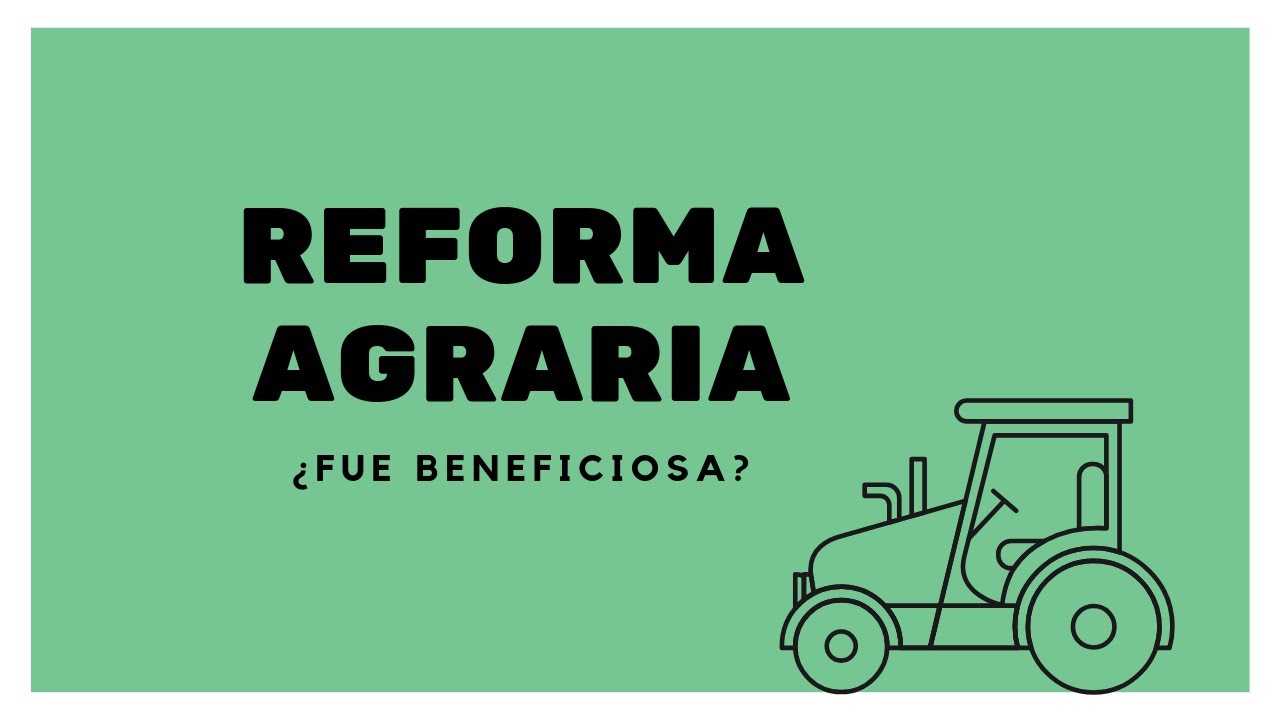 ley de bases de la reforma agraria