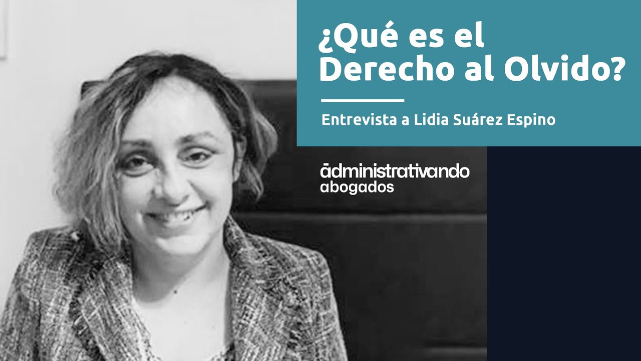 que es el derecho al olvido