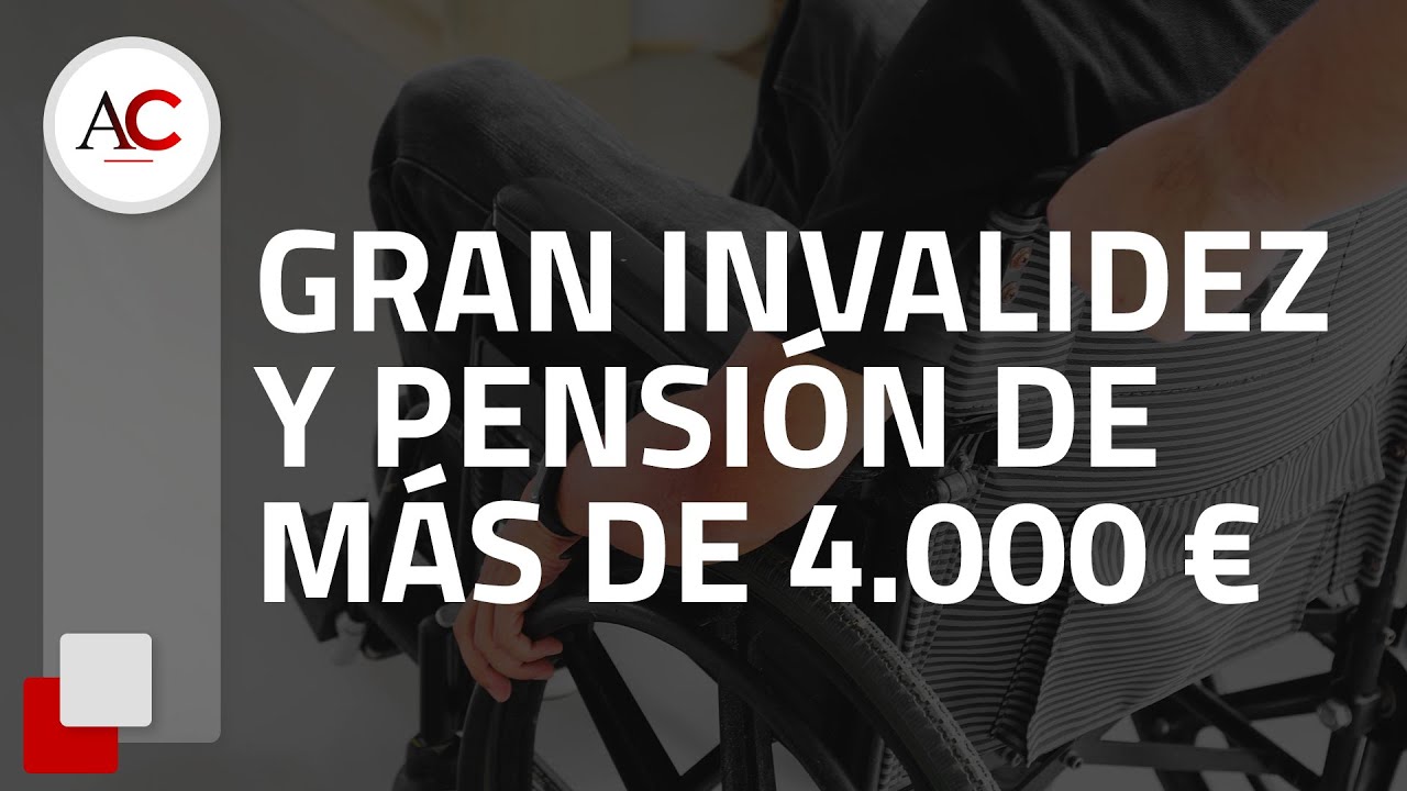 te pueden quitar una gran invalidez