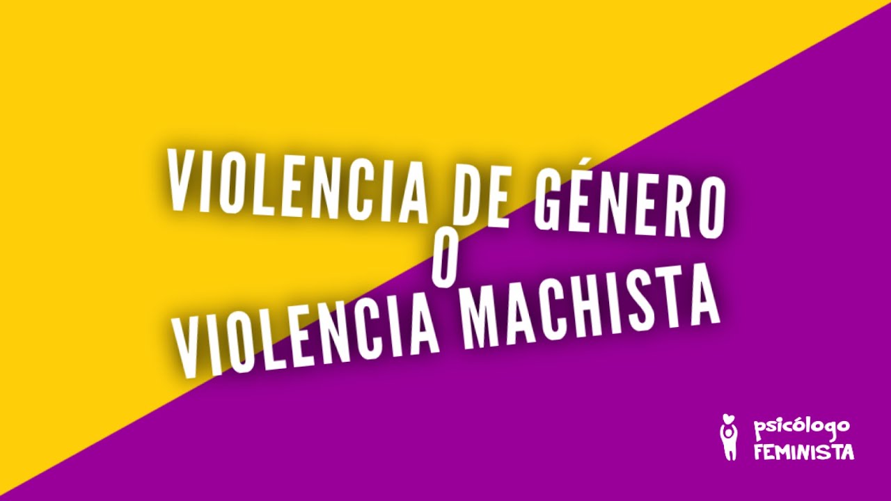 diferencia entre violencia machista y violencia de genero