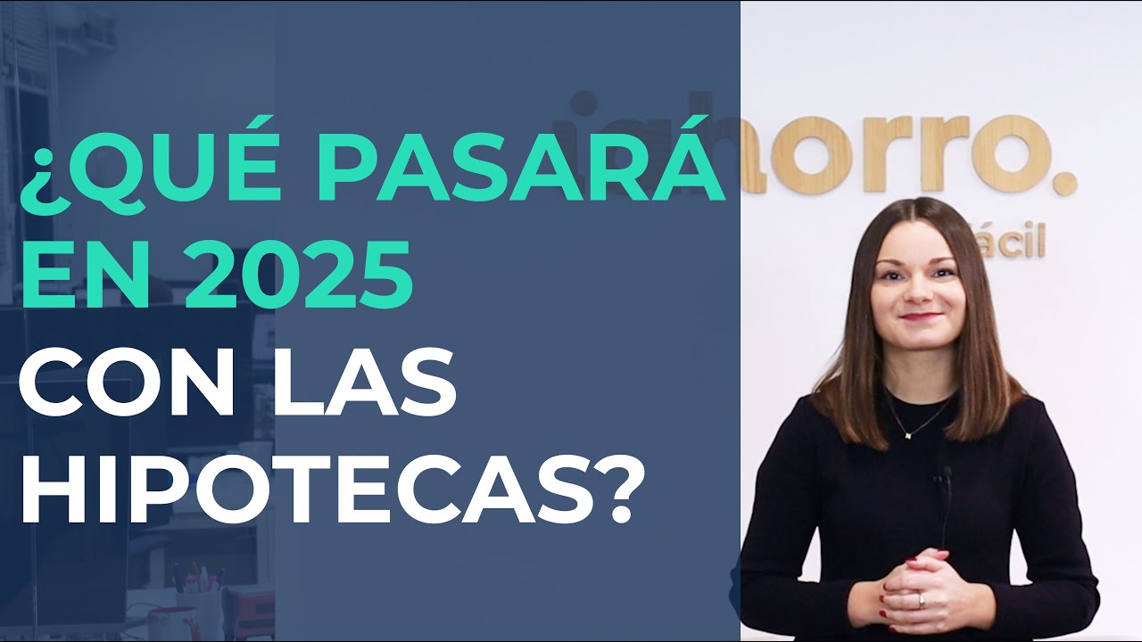 que va a pasar con las hipotecas